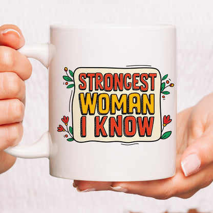 Strongest Woman Mug