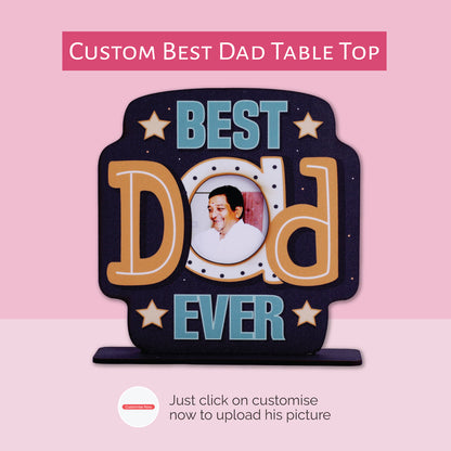 Best Dad Ever Custom Tabletop