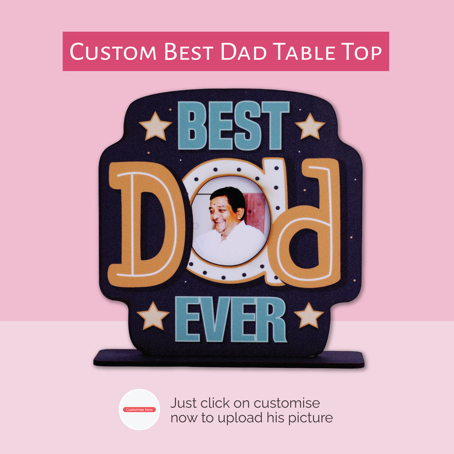 Best Dad Ever Custom Tabletop