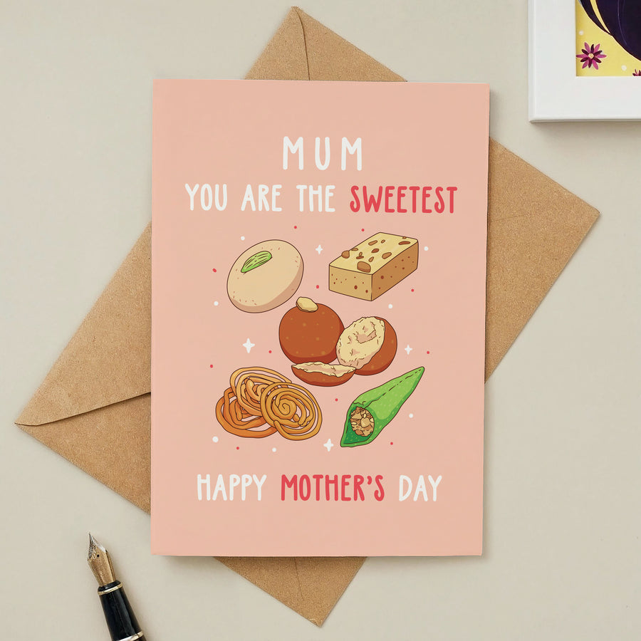 Mom You're The Sweetest Card