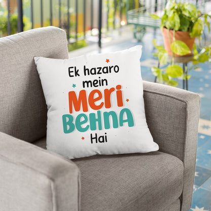 Hazaro Mein Ek Behna Cushion