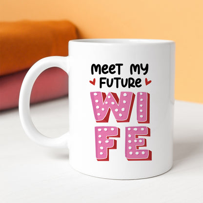 Future Wife Mug