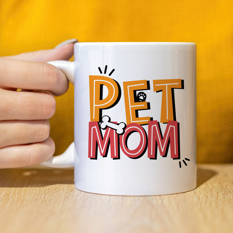Pet Mom Mug