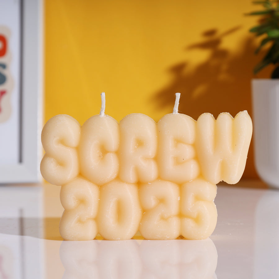Screw you Candle