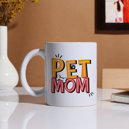 Pet Mom Mug