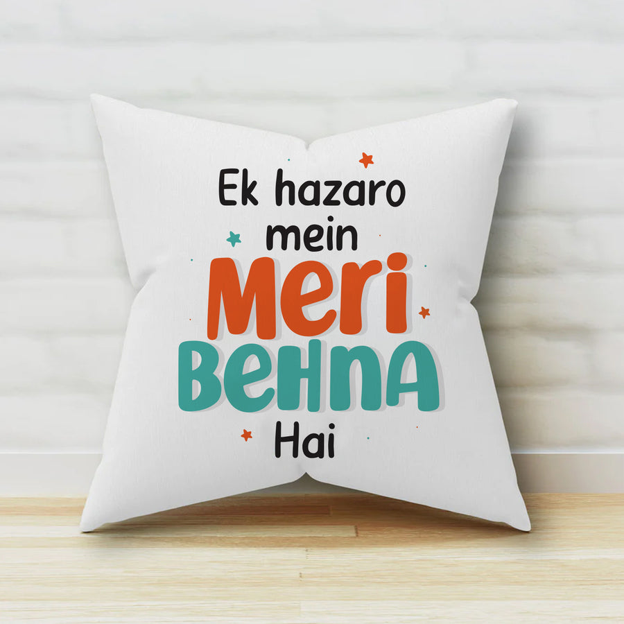 Hazaro Mein Ek Behna Cushion