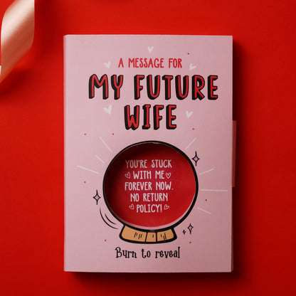 Future Wife Hidden Message Fire Card