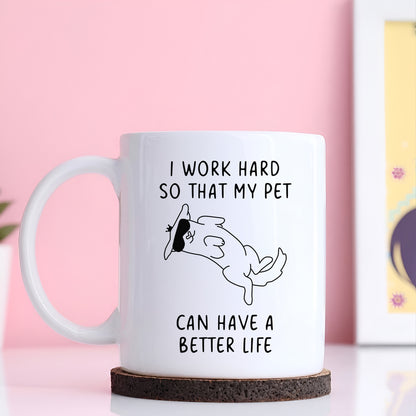Funny Pet Mug