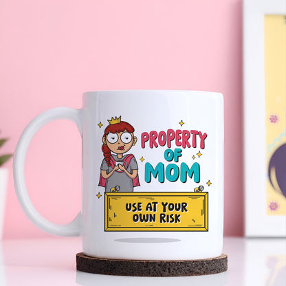 Property of Mom Mug