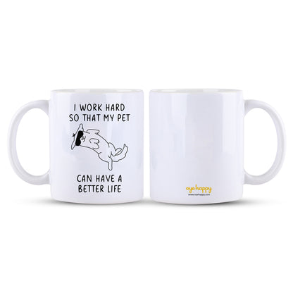 Funny Pet Mug