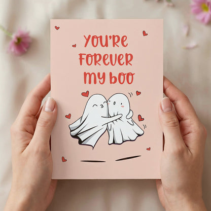 You’re My Boo Love Card