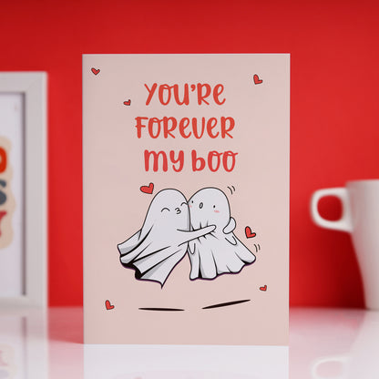 You’re My Boo Love Card