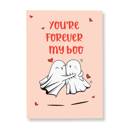 You’re My Boo Love Card